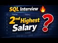 Find Second Highest Salary in SQL | Interview Question with Easy Example