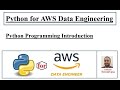 Python for AWS Data Engineering Part 3, Python Programming Introduction, aws, amazon webservices, aw