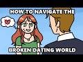 Navigating the Modern Dating World