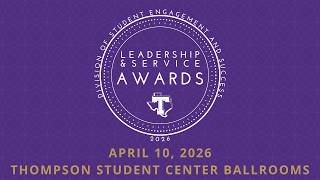 Tarleton State University | Leadership & Service Awards | April 10, 2026