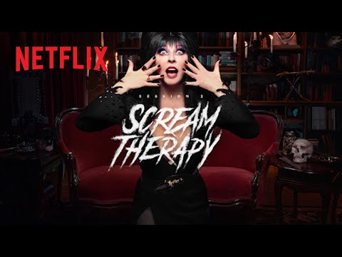 Netflix & Chills | Scream Therapy