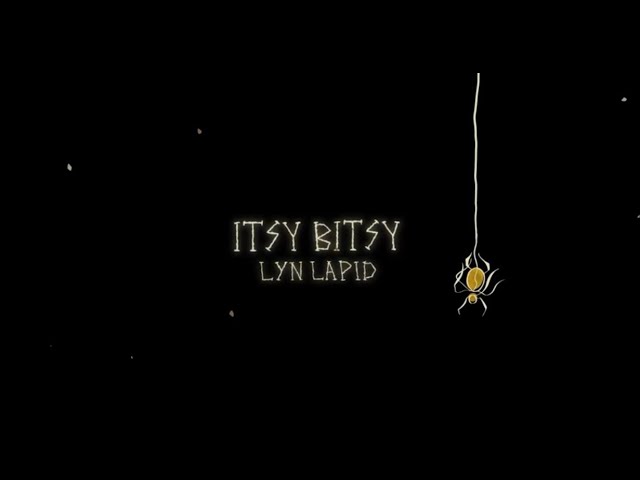 Lyn Lapid - Itsy Bitsy (Lyric Video Teaser) class=