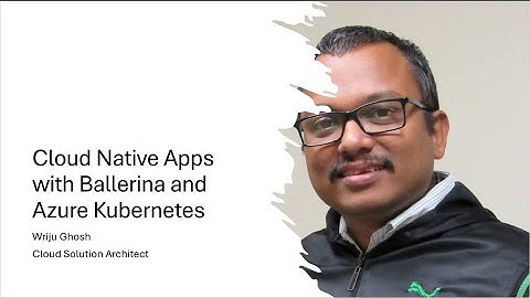 Build and Deploy Cloud Native Ballerina App