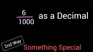 6/1000 as a Decimal