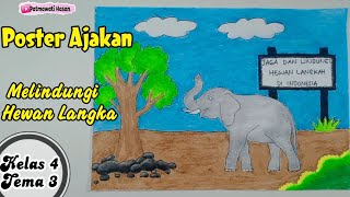 Cara Membuat Poster Ajakan Melindungi Hewan Langka || Tugas SBDP Kelas 4 Tema 3