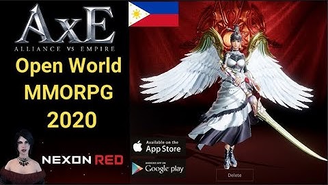 AxE: Alliance vs Empire (Open World Pk MMORPG) Ang Ganda Ng Graphics - Gameplay Review Ph 2020