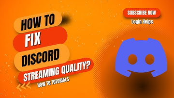 How To Fix Discord Streaming Quality?