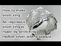 Melt the silver scrap and make heavyweight rings