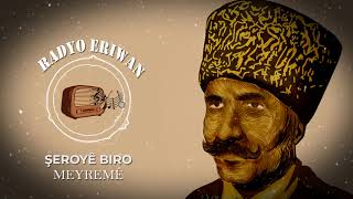 Radyo Erîwan/ŞEROYÊ BIRO-MEYREMÊ Resimi