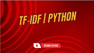 Natural Language Processing | TF-IDF | Python