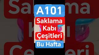 A101 Saklama Kabı Çeşitleri