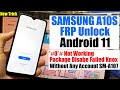 Samsung A10s FRP Bypass/Unlock Android 11 2023 | Samsung A107F Google Account Remove