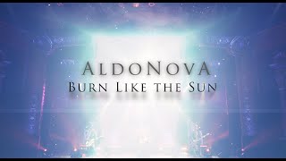 Aldo Nova-Burn Like the Sun-(Official Video) from his EP The Life and Times of Eddie Gage-04-01-2022