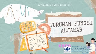 Review Materi Turunan Fungsi Aljabar Kelas XI IPS dan XI IBB Review Materi Turunan Fungsi Aljabar Kelas XI IPS dan XI IBB