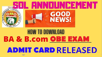 Download SOL Admit Card OBE Exam ll 2020ll Detail Video