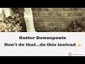 Downspout drainage System - 2 Mistakes - Downspout drainage System - 2 Mistakes -