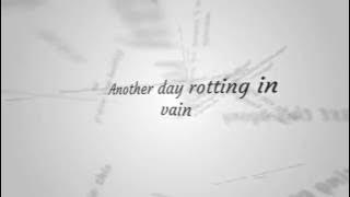Korn - Rotting In Vain Lyrics