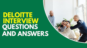 Top 20 Deloitte Interview Questions and Answers for 2025