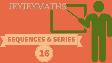 SEQUENCES AND SERIES PART 16 Prepared by BINOY XAVIER MSc,BEd,SET