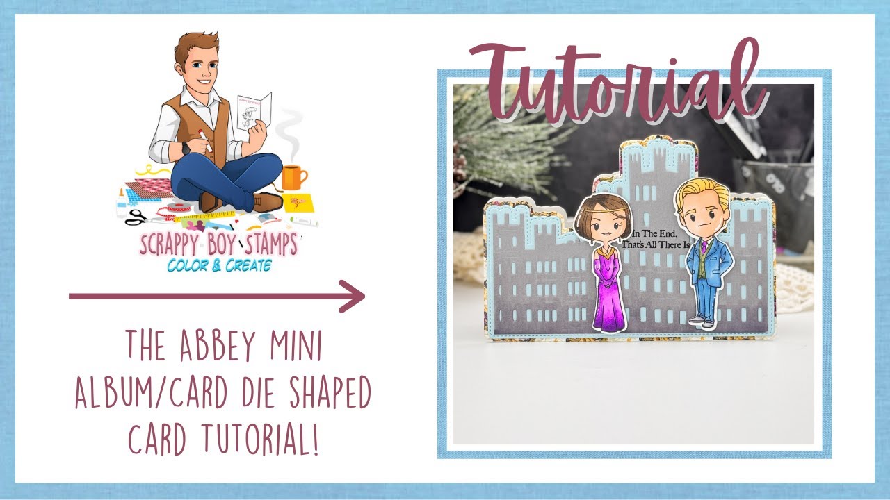 Фигурная открытка, созданная с помощью набора штампов Abbey Mini Album/Card Die Set | Scrappy Boy...
