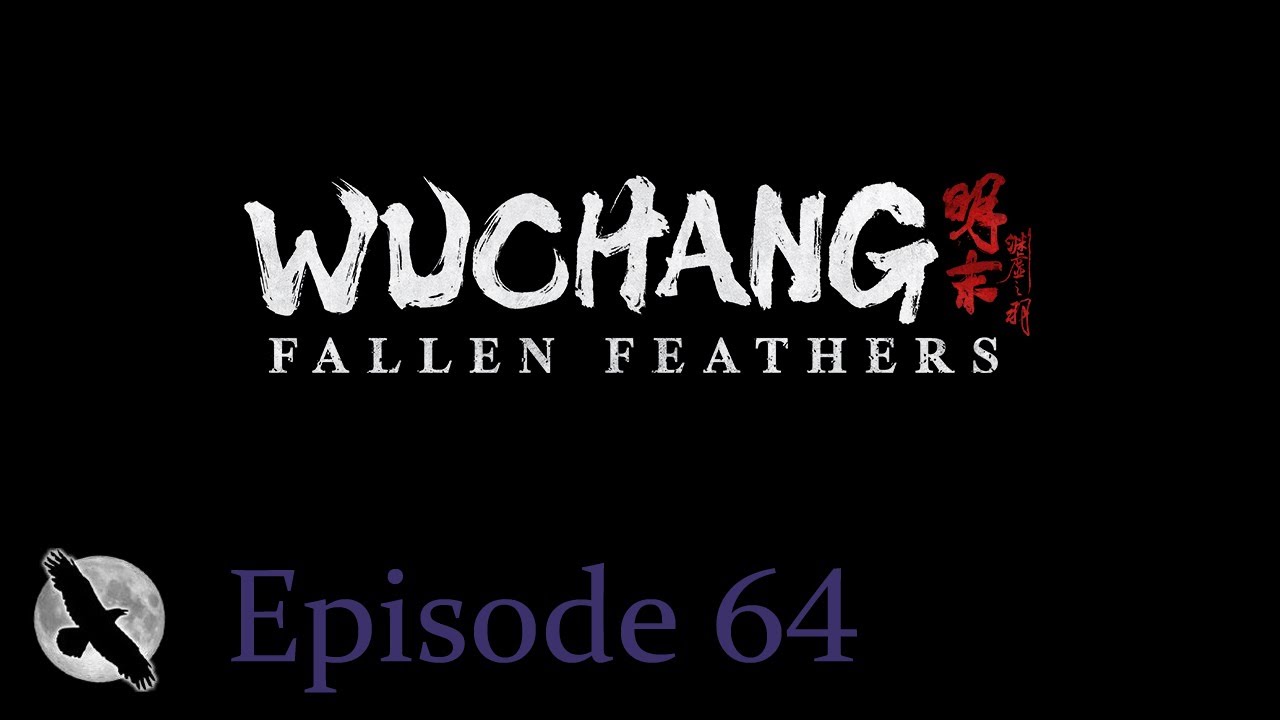 Wuchang - Fallen Feathers - PS5 - Episode 64