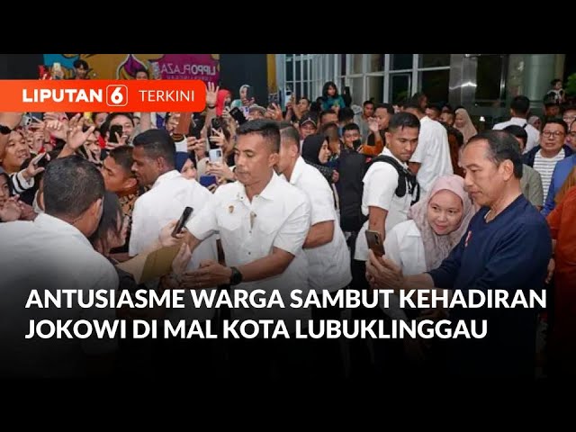 Antusiasme Warga Sambut Kehadiran Jokowi di Mal Kota Lubuklinggau | Liputan 6 class=