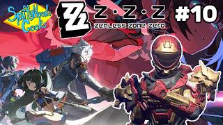 SpiffyNeedleGeeks Livestream: Zenless Zone Zero! (Part 10) [FIRST TIME PLAYTHROUGH]