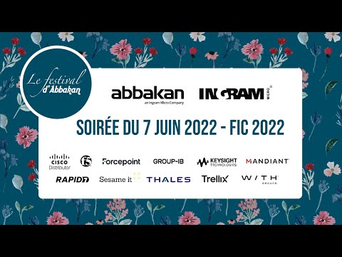Abbakan by Ingram Micro - Soirée du 7 juin 2022 - FIC 2022 / Lille