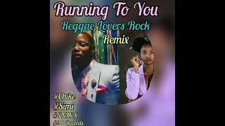 Chike & Simi - Running To You (Reggae Remix) (Instrumental) (SNMiX) BPM 88