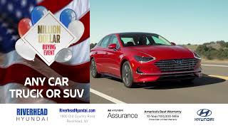 RIVERHEAD HYUNDAI IS PAYING TOP DOLLAR FOR YOUR TRADE!