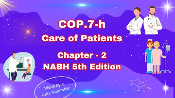 Objective Element COP7 h || Care of Patients || NABH 5th Edition