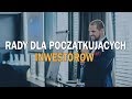 AON 11: Rady dla początkujących inwestorów