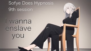 Let Me Enslave You - Sofye Does Hypnosis