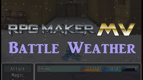 RPGMaker MV: Battle Weather