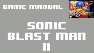 [SNES Manual] Sonic Blast Man II (USA) Animated Game Manual - for Super Nintendo / Famicom