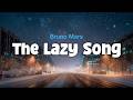 Bruno Mars The Lazy Song Lyric Video mp3