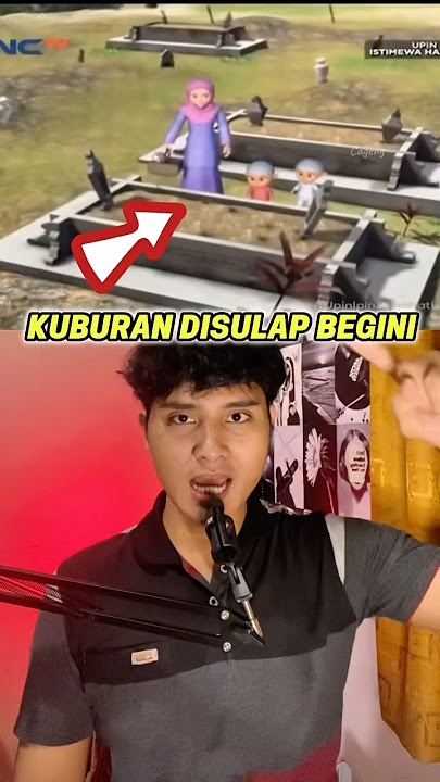 KUBURAN UPIN IPIN DISULAP JDI BEGINI KASIAN #short #shortvideo #trending #viralvideo #shorts #short