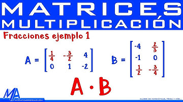 Productos de matrices con fracciones | Ejemplo 1