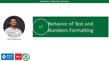 27. Custom Formatting Numbers and Text Behavior