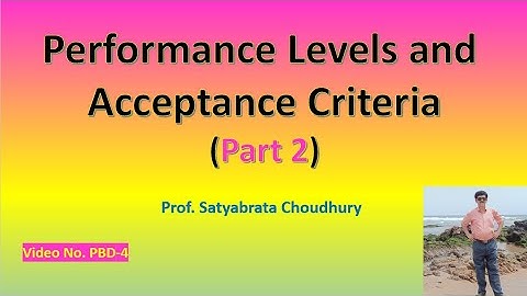 Performance Levels and Acceptance Criteria (part 2)