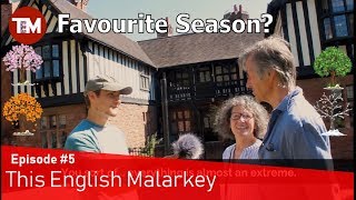 What's your favourite season? || This English Malarkey #5