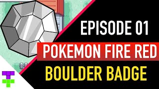 Pokemon Fire Red Walkthrough - Episode 01: Boulder Badge