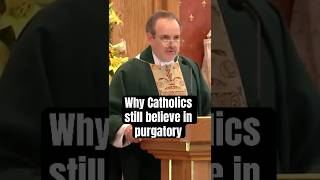 Why Catholics Still Believe In Purgatory Fr. Bill Casey, Cpm Resimi
