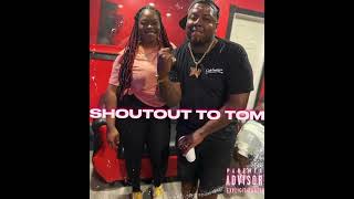 Boujiee X Tom G. - Shoutout To Tom G.