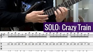 Vignette de la vidéo "Ozzy Osbourne - Crazy Train - Solo [Cover + Tablatura]"