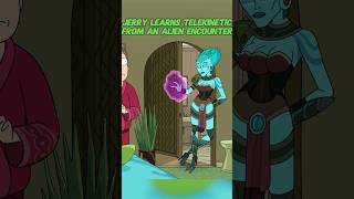 Jerry Got Telekinesis Through an Alien Encounter😏