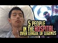 5 People Sent To The HOSPITAL Over League of Legends