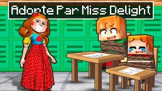 Adopté par MISS DELIGHT la Maitresse sur Minecraft !