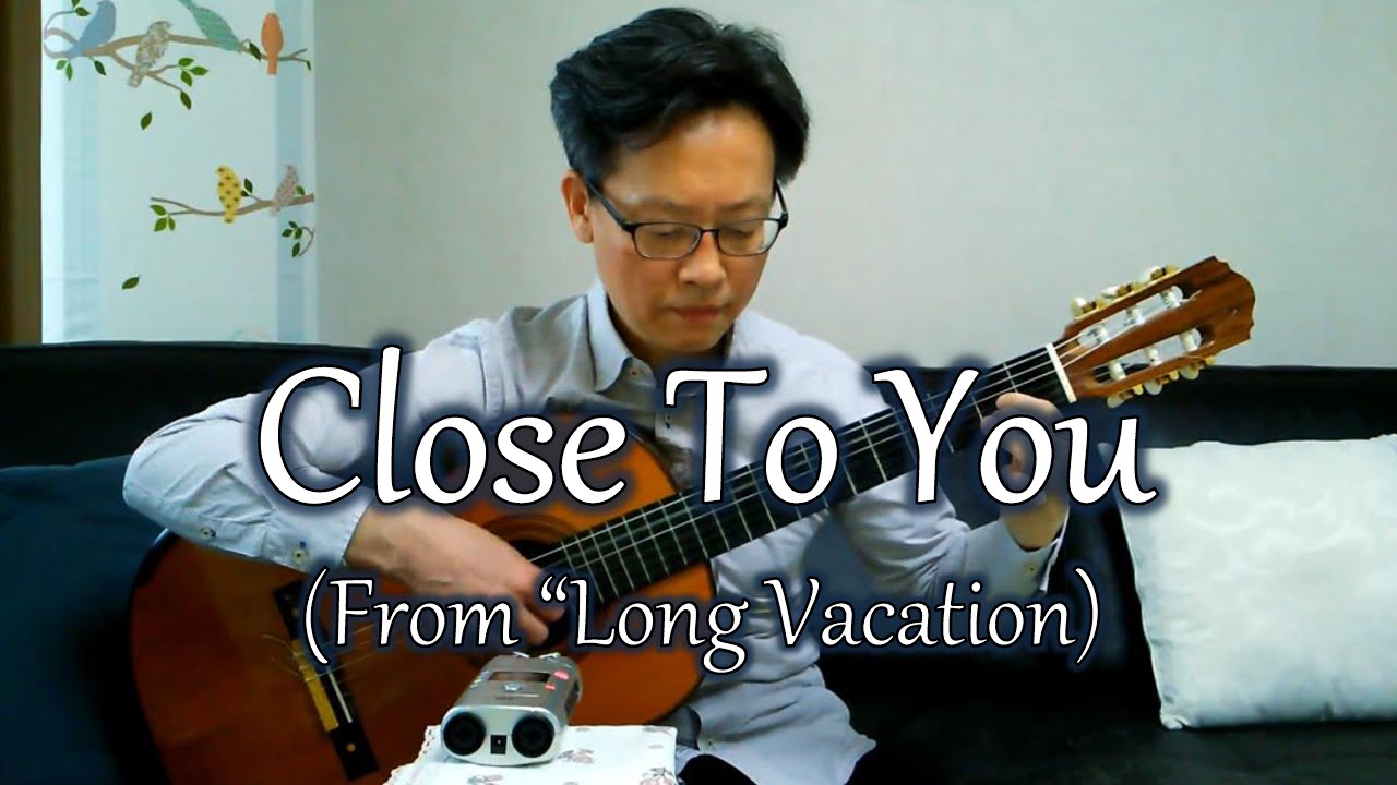 Close To You (From “Long Vacation”) / Cagnet - Guitar (Fingerstyle