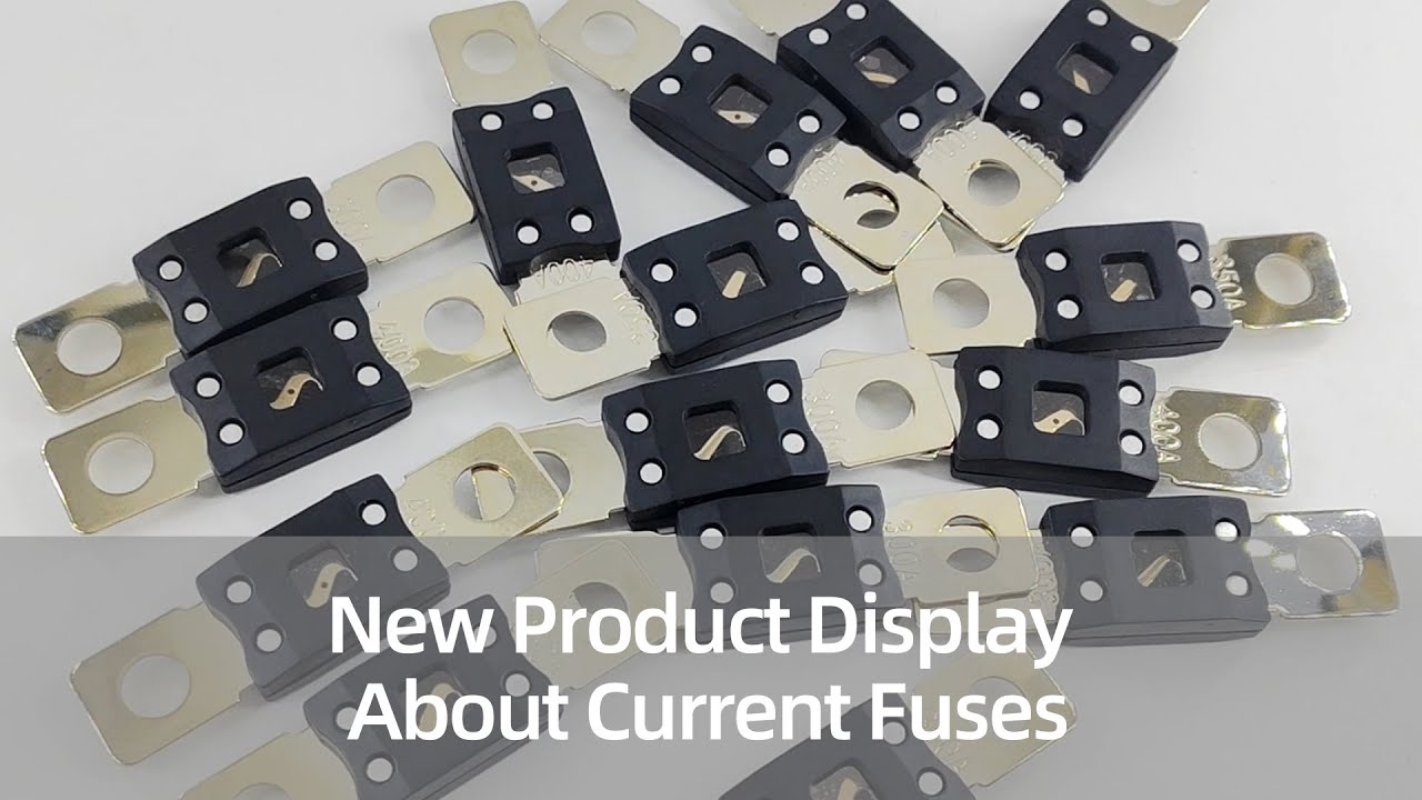 New Product Display about Current Fuses - YouTube